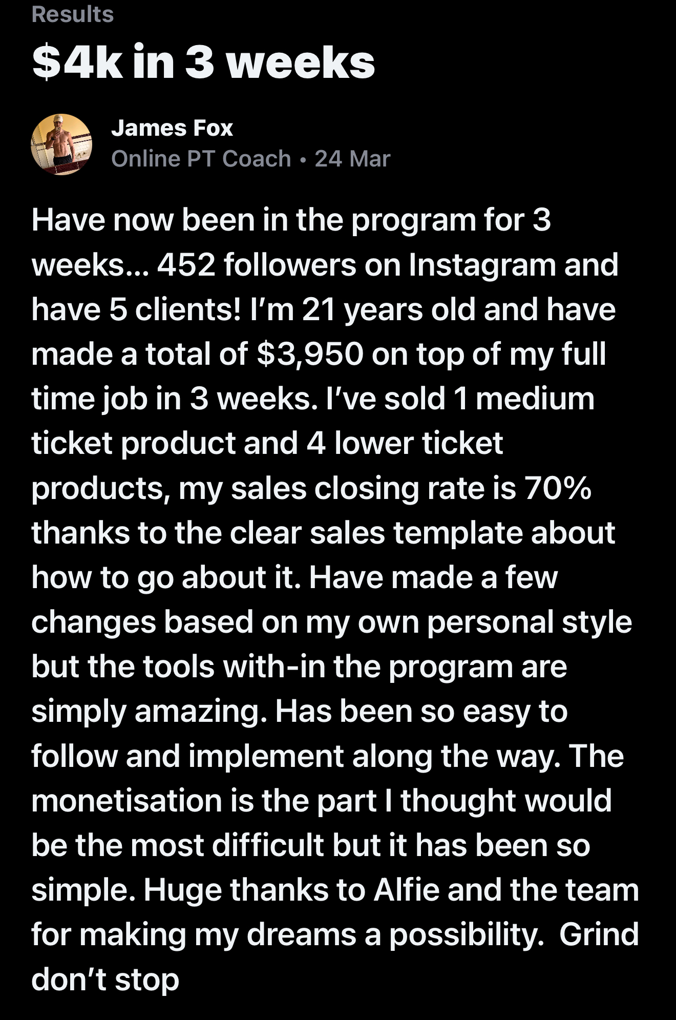 James Fox — $4k in 3 weeks with 5 clients and a 70% closing rate